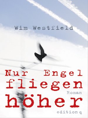 cover image of Nur Engel fliegen höher